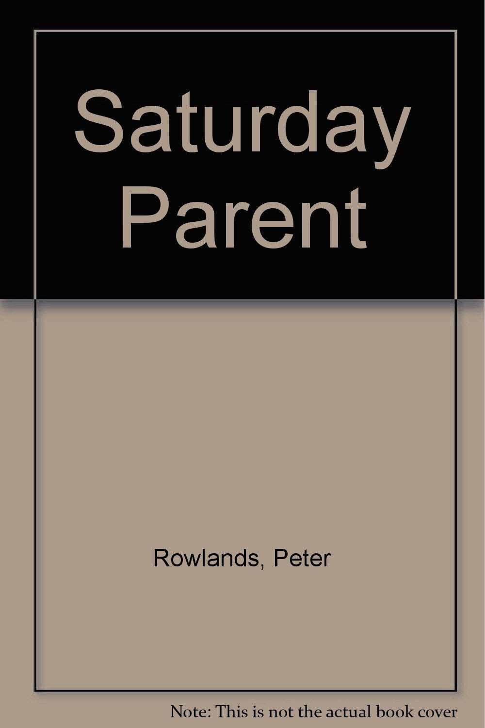 Saturday Parent,Used