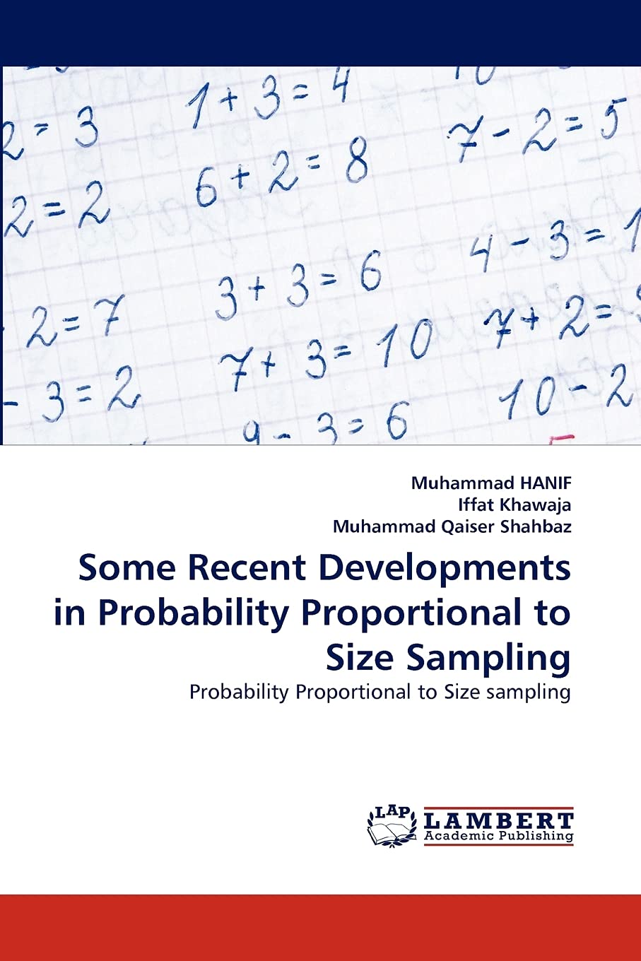 Some Recent Developments in Probability Proportional to Size Sampling: Probability Proportional to Size sampling,Used