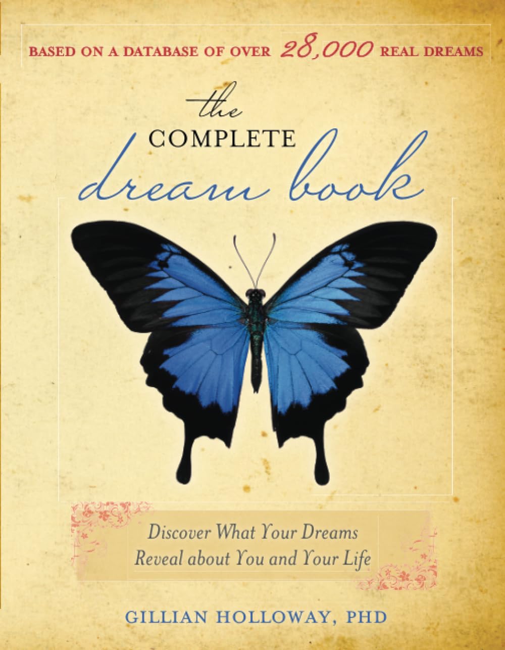 The Complete Dream Book: Discover What Your Dreams Reveal about You and Your Life (Book Cover May Vary),New
