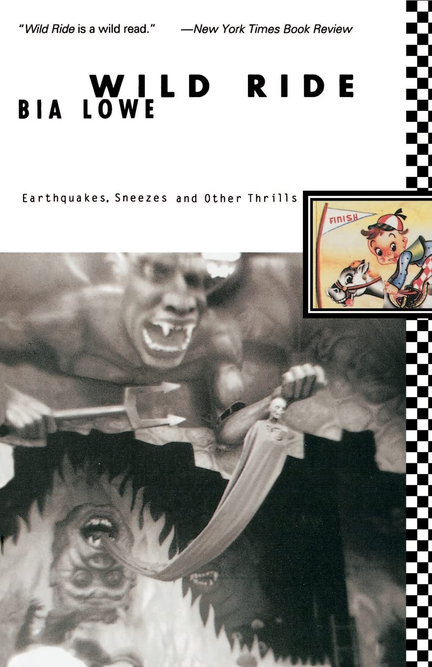 Wild Ride: Earthquakes, Sneezes and Other Thrills,Used