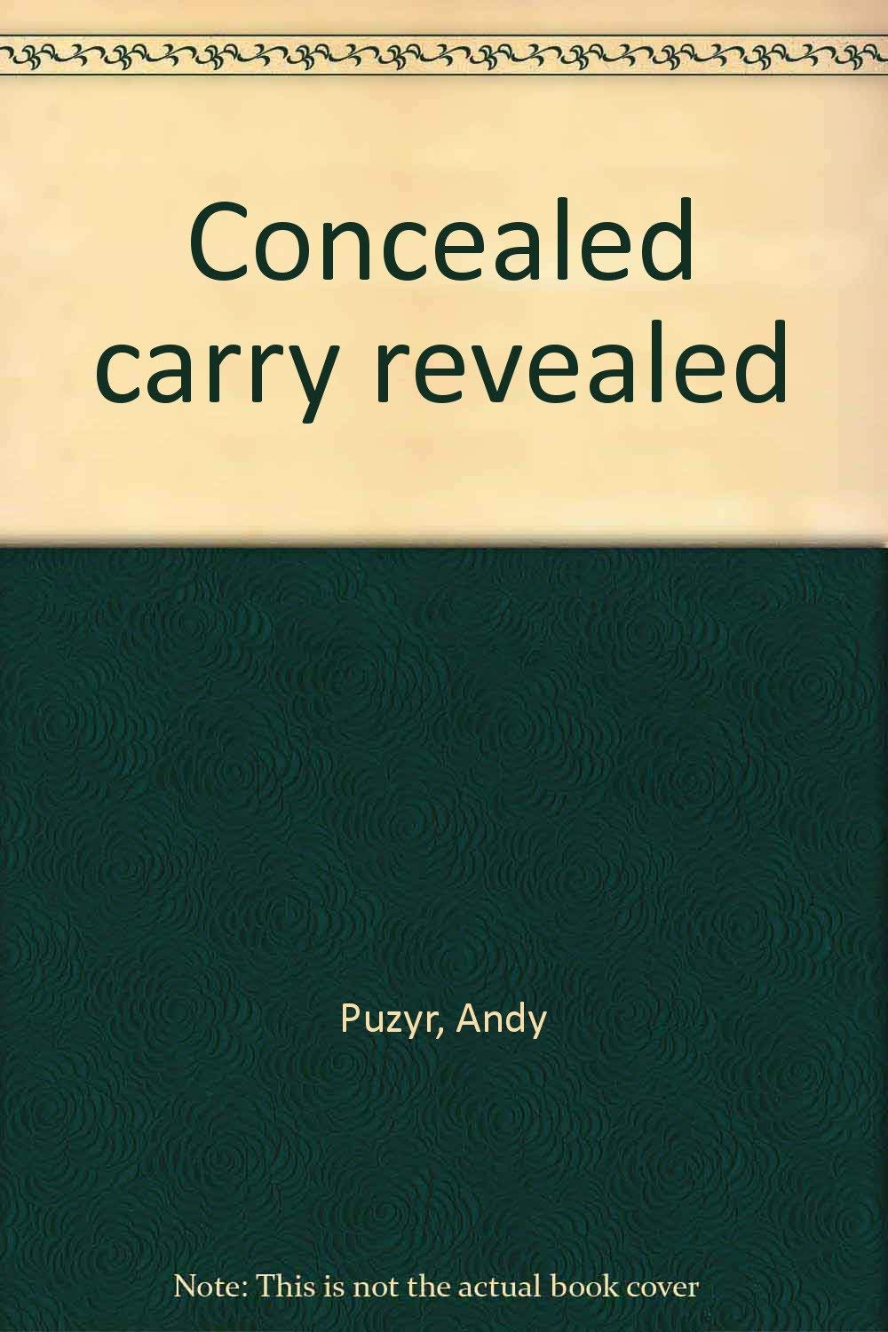 Concealed Carry Revealed,Used