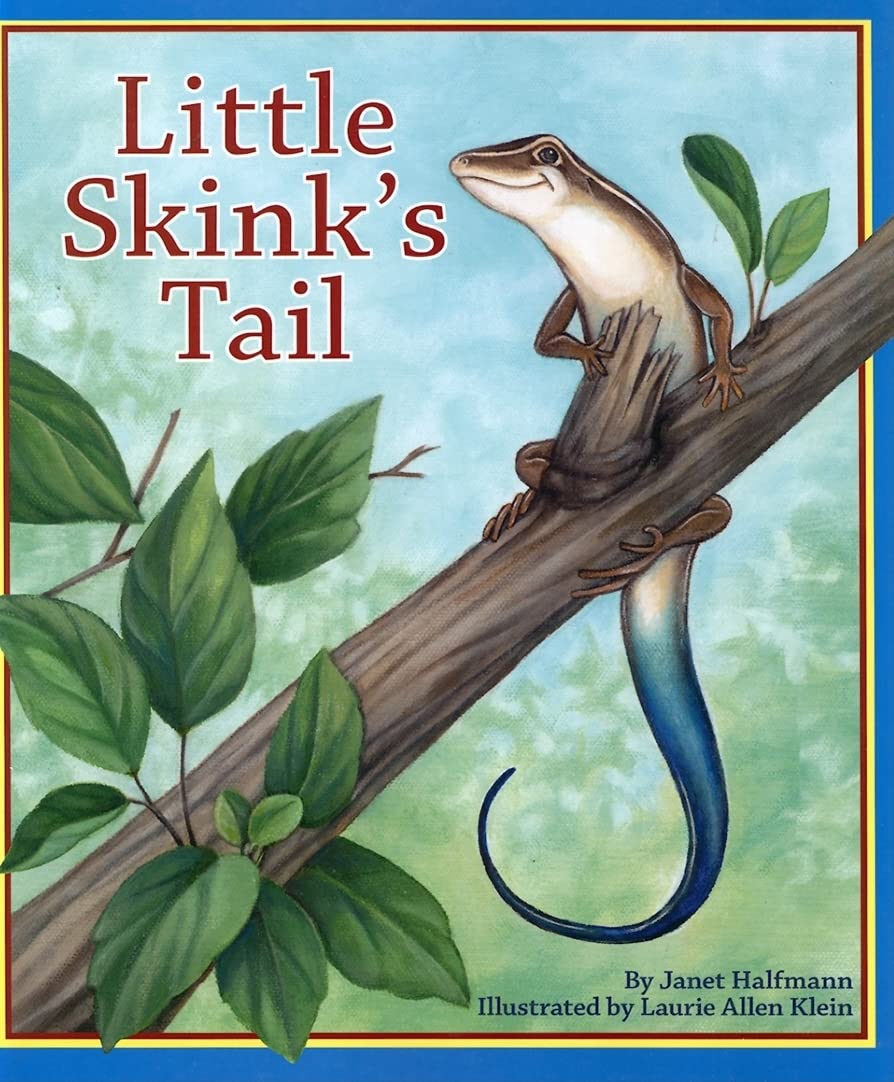 Little Skink's Tail (Arbordale Collection),Used