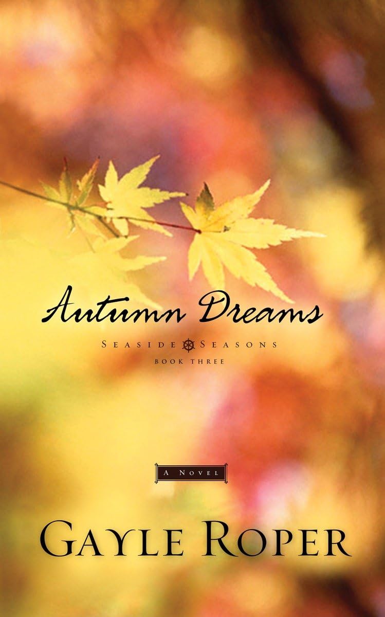 Autumn Dreams (Seaside Seasons #3),Used