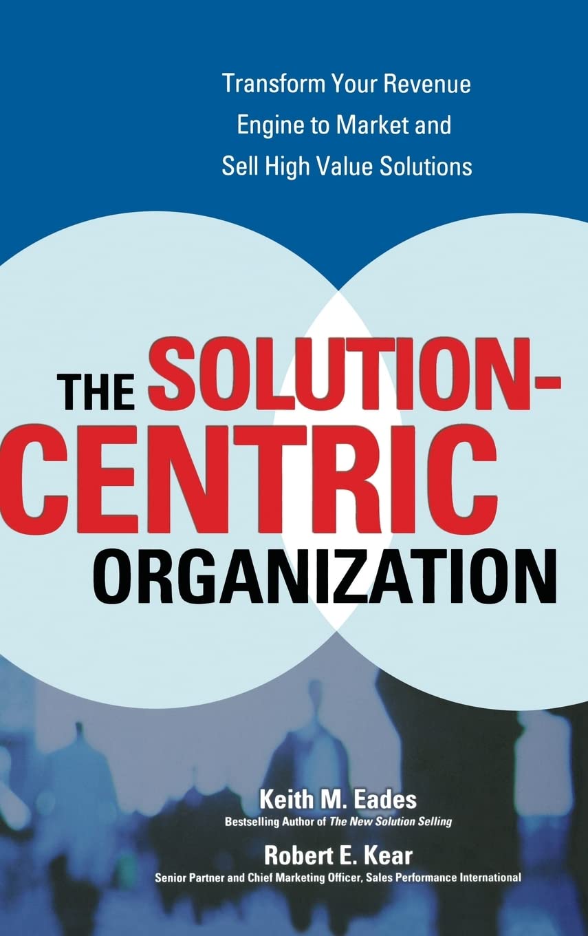 The SolutionCentric Organization,Used