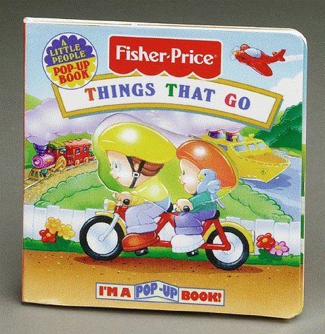 Things That Go: I'M A PopUp Book! (Fisher Price PopUps),Used
