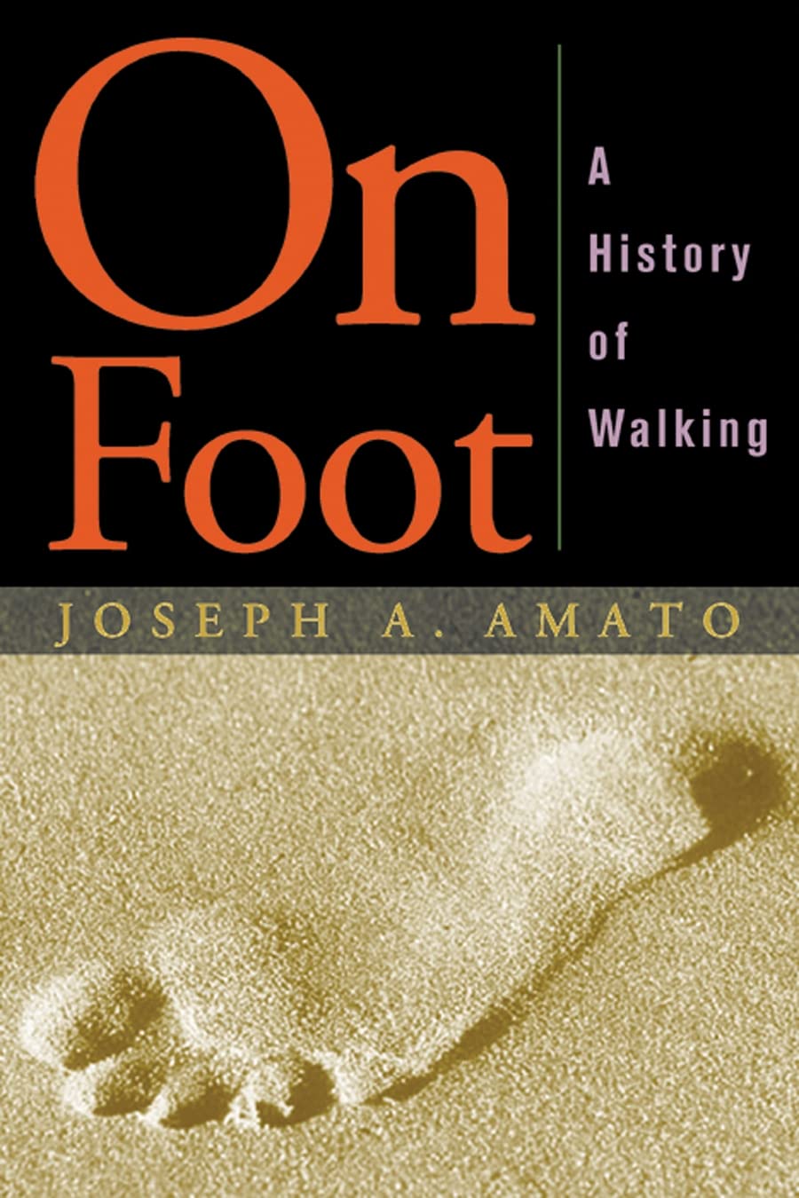 On Foot: A History Of Walking,Used