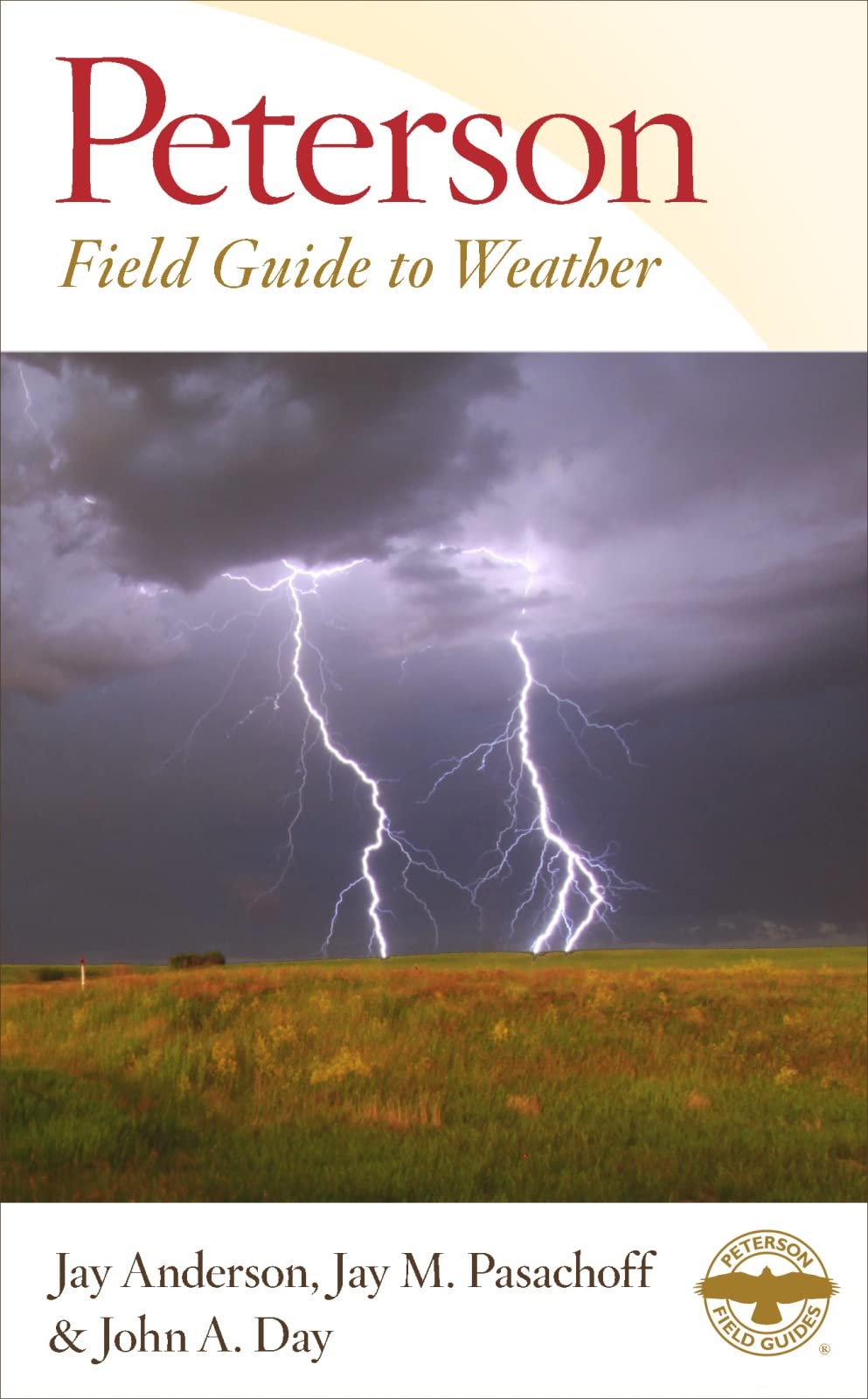 Peterson Field Guide To Weather (Peterson Field Guides),Used