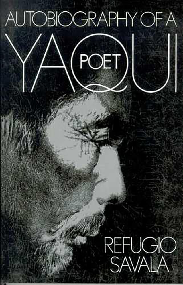 Autobiography Of A Yaqui Poet,Used