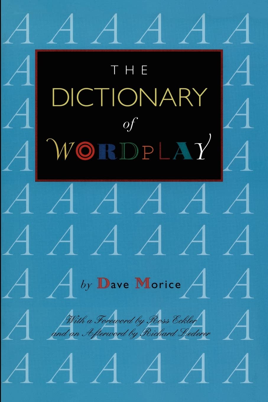 The Dictionary of Wordplay,New