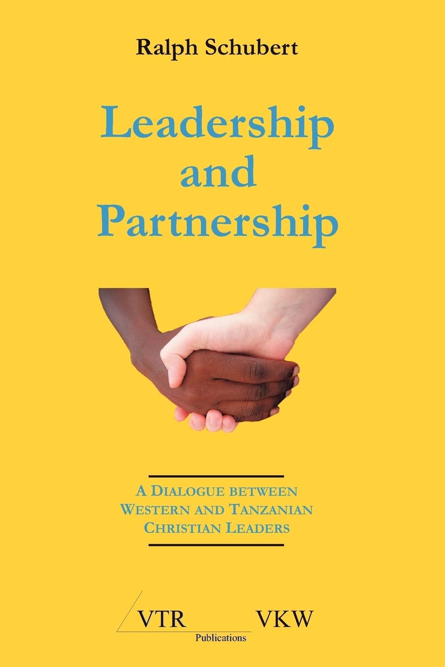 Leadership and Partnership,New