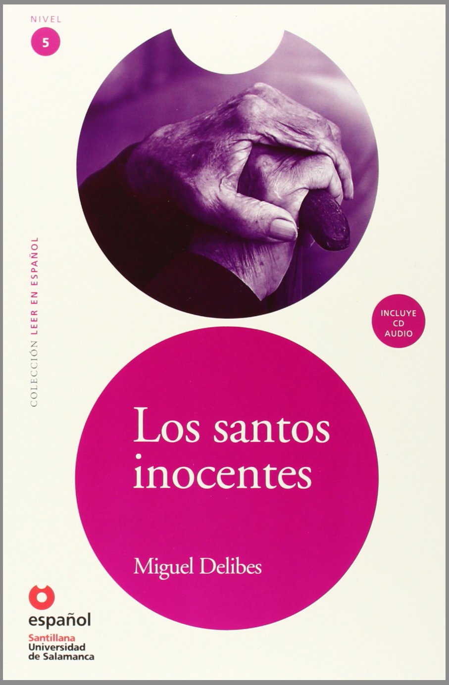 LEER EN ESPAOL NIVEL 5 LOS SANTOS INOCENTES + CD (Leer en Espanol) (Spanish Edition),Used