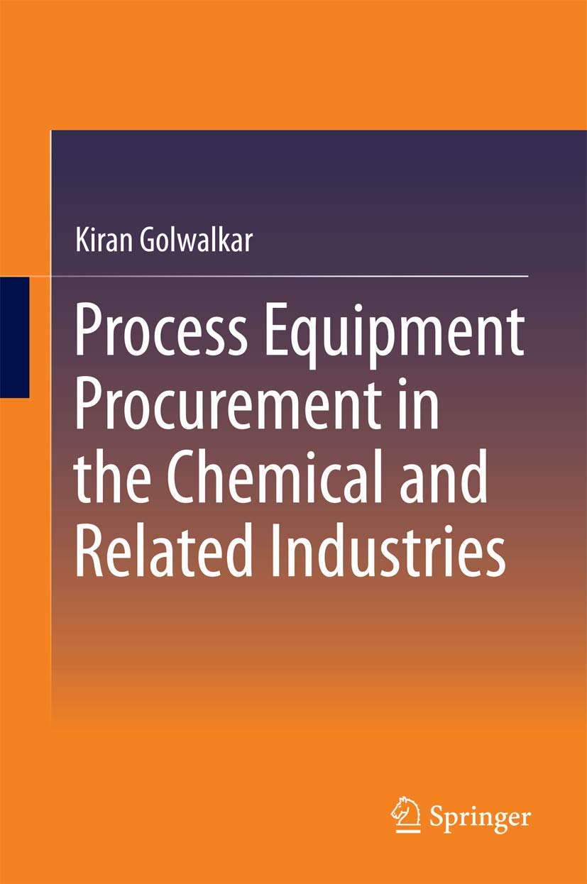 Process Equipment Procurement in the Chemical and Related Industries,Used
