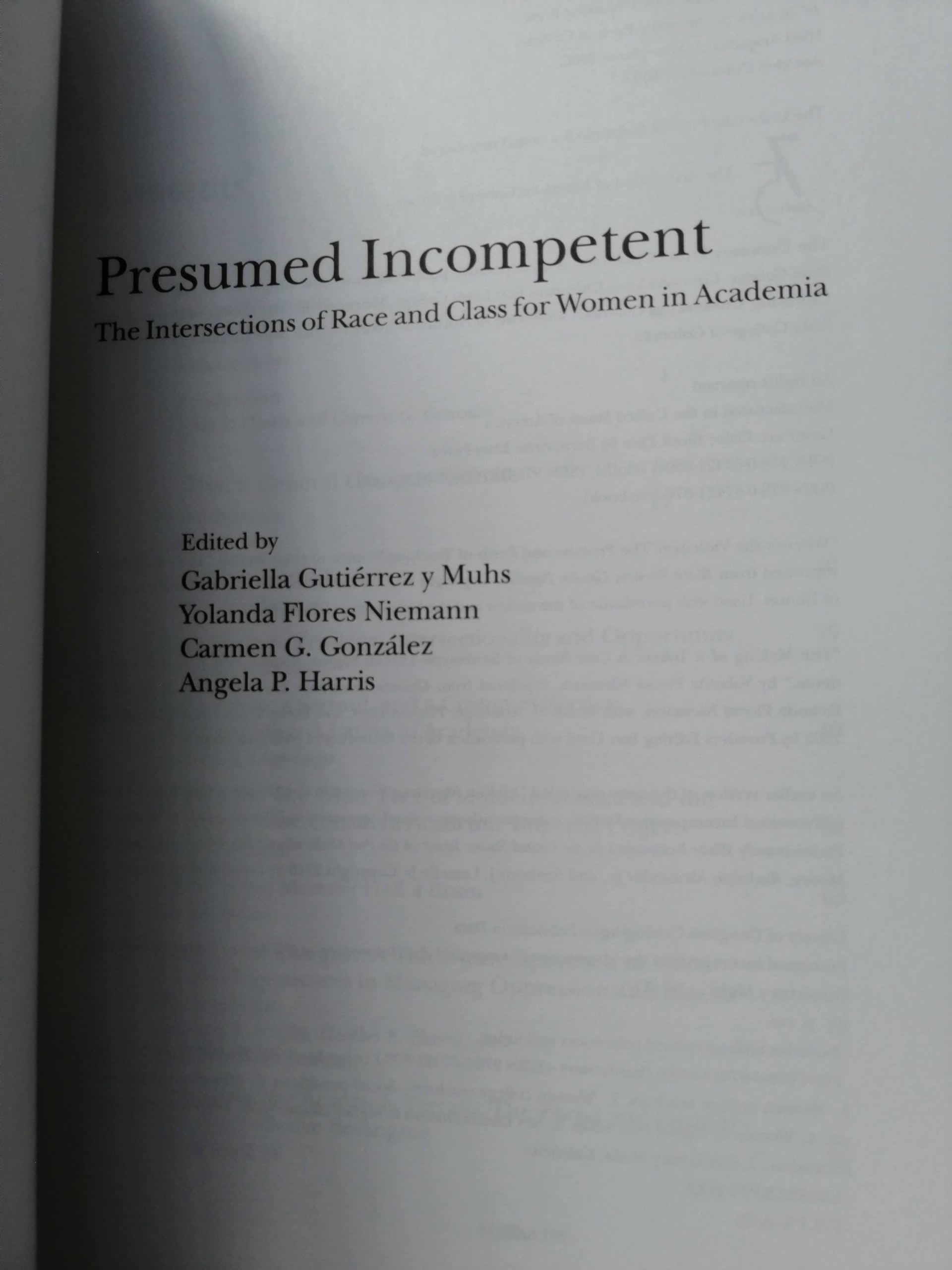 Presumed Incompetent: The Intersections of Race and Class for Women in Academia,New