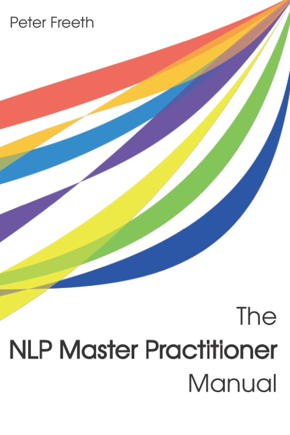 The Nlp Master Practitioner Manual,Used