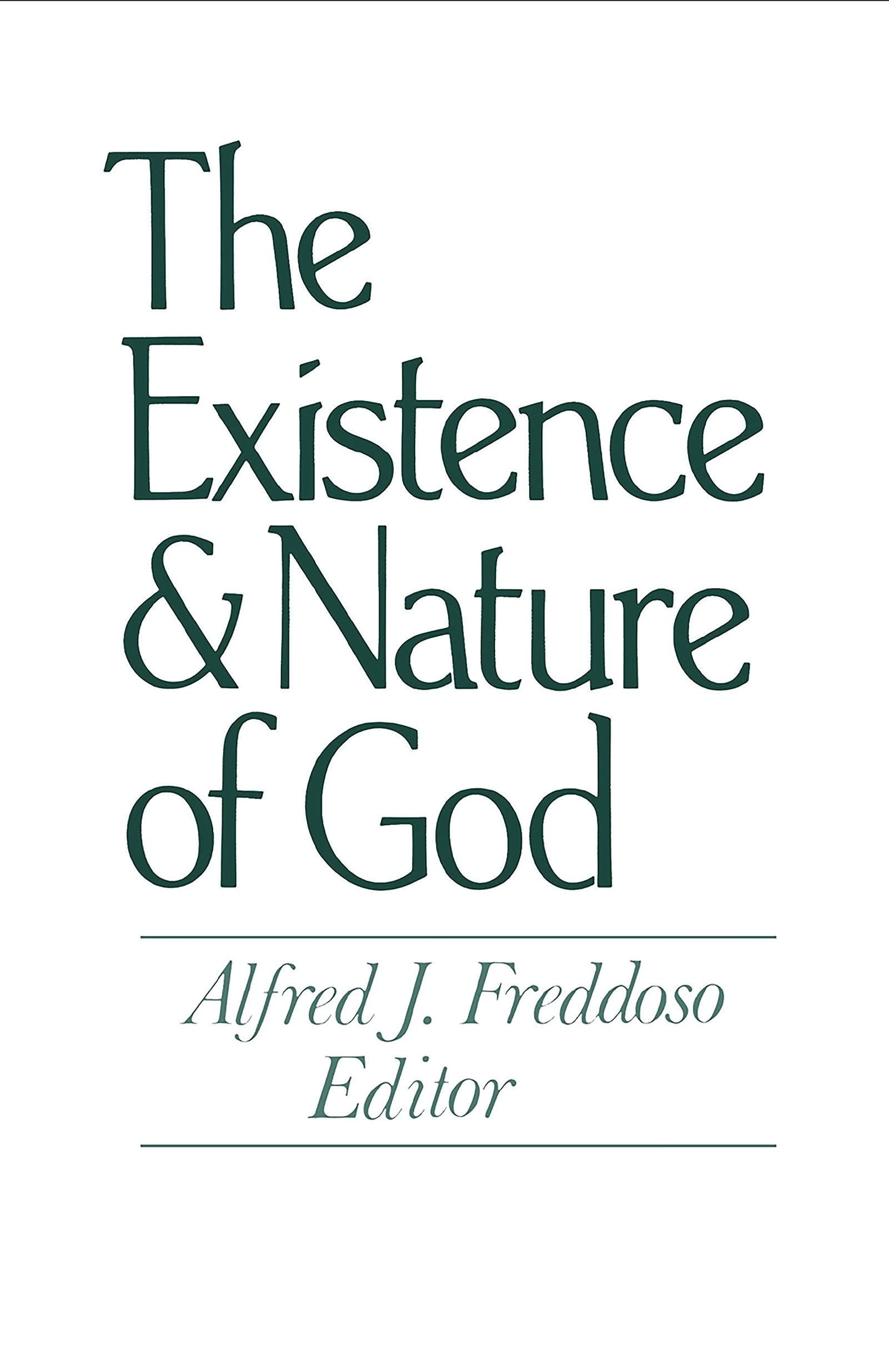 The Existence and Nature of God (Notre Dame Studies in the Philosophy of Religion),Used