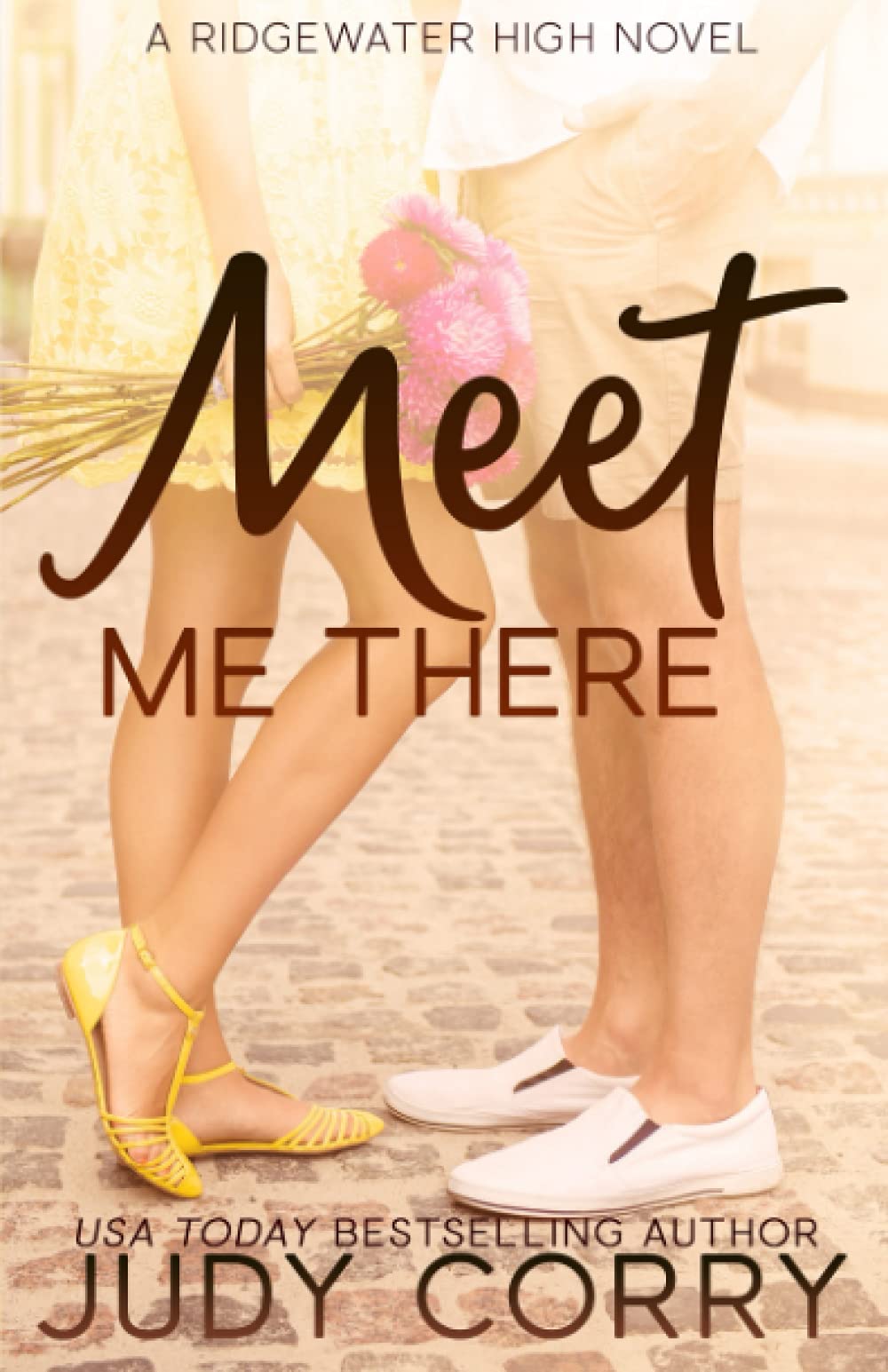 Meet Me There (Ridgewater High Romance),Used
