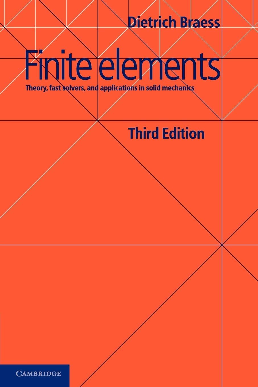 Finite Elements: Theory, Fast Solvers, and Applications in Solid Mechanics,Used