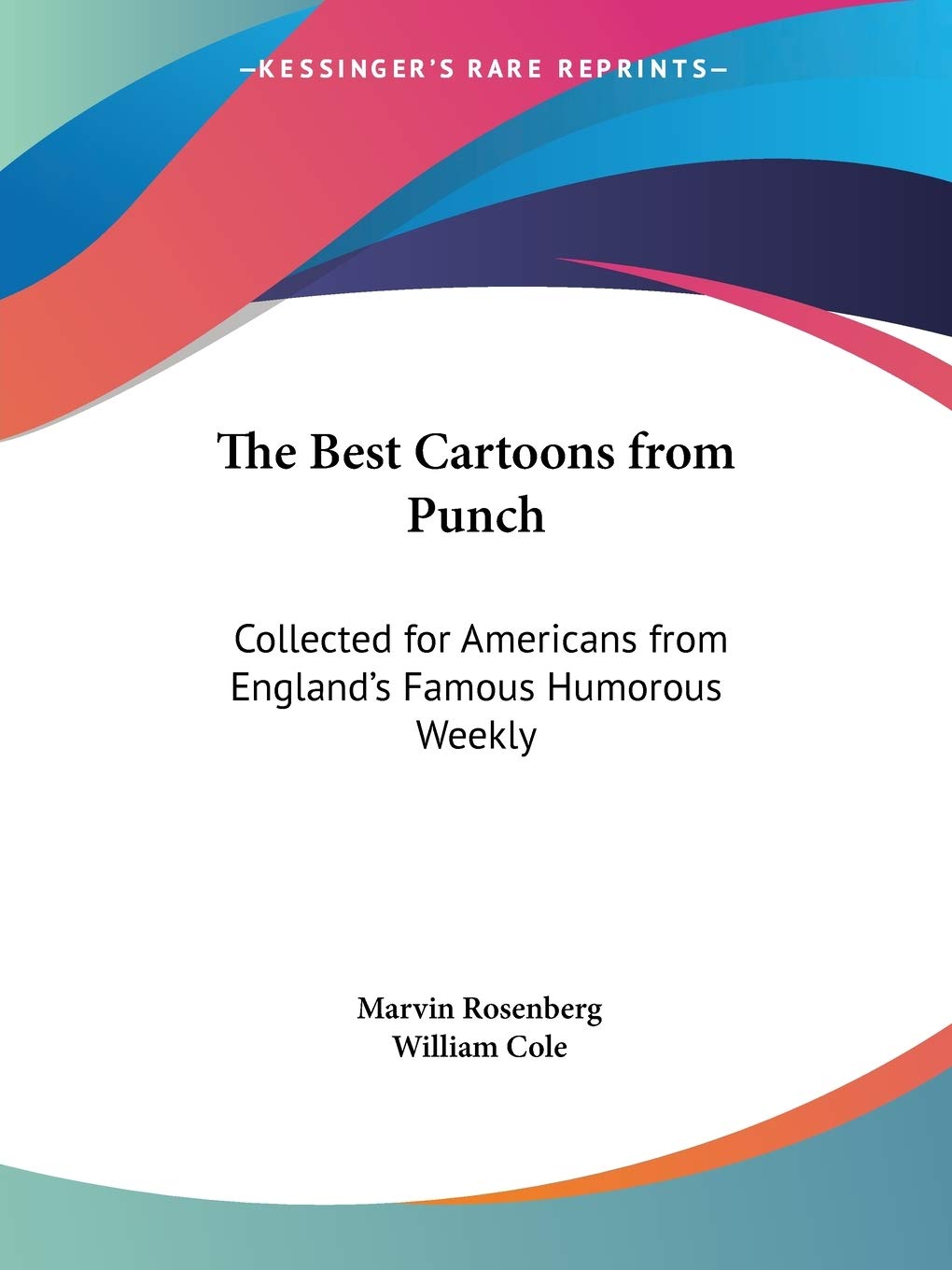 The Best Cartoons from Punch: Collected for Americans from England's Famous Humorous Weekly,Used
