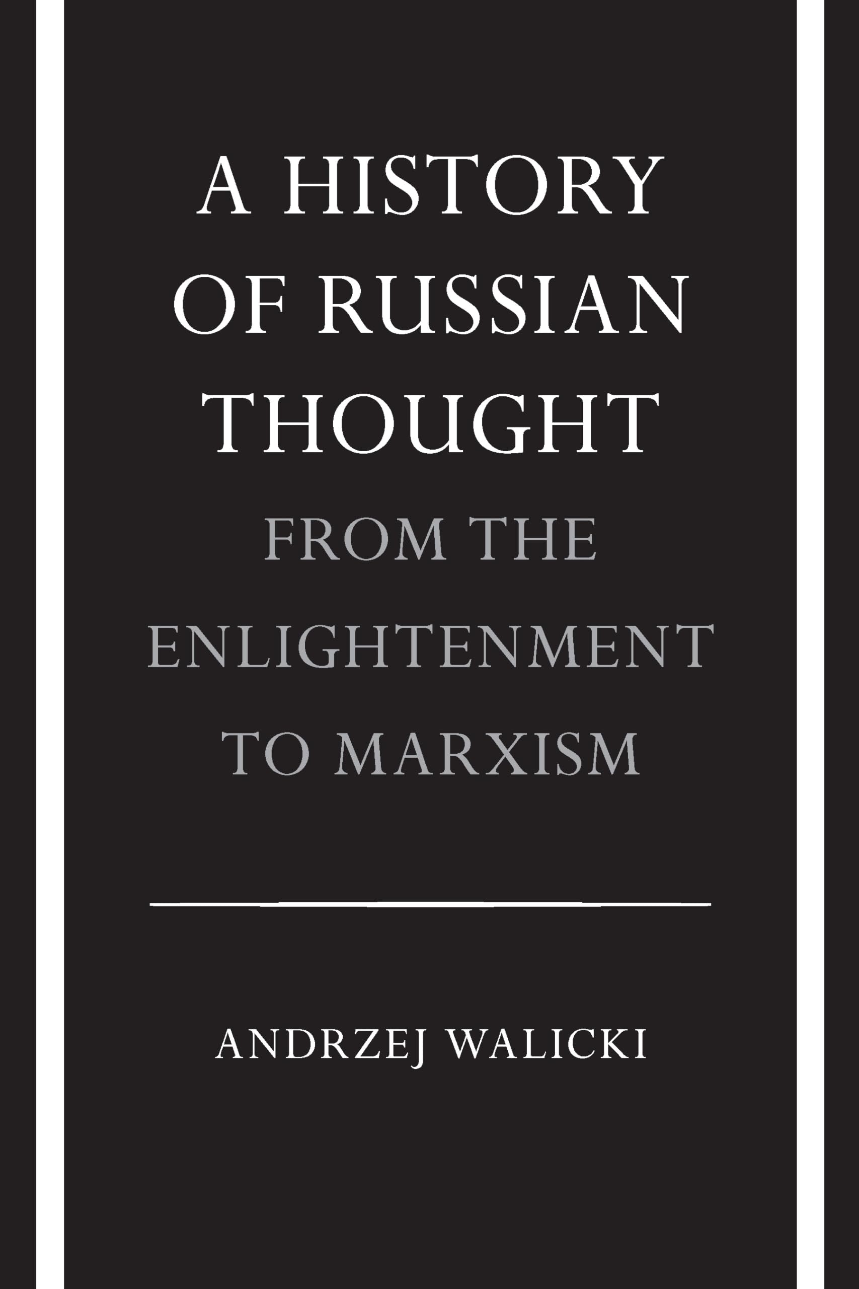 A History of Russian Thought from the Enlightenment to Marxism: From the Enlightenment to Marxism (Polish Edition),Used