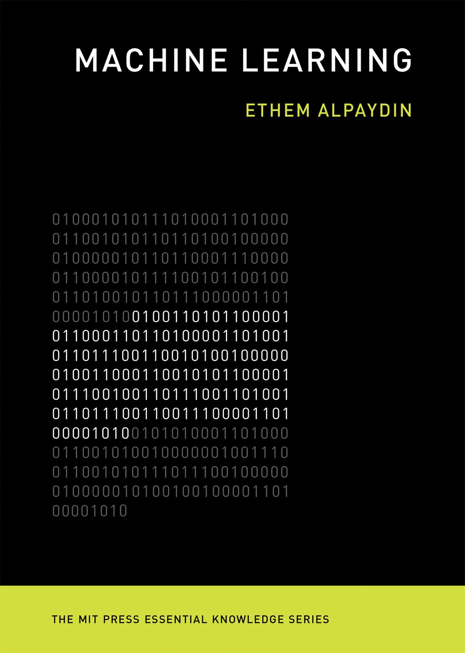 Machine Learning: The New Ai (The Mit Press Essential Knowledge Series),Used