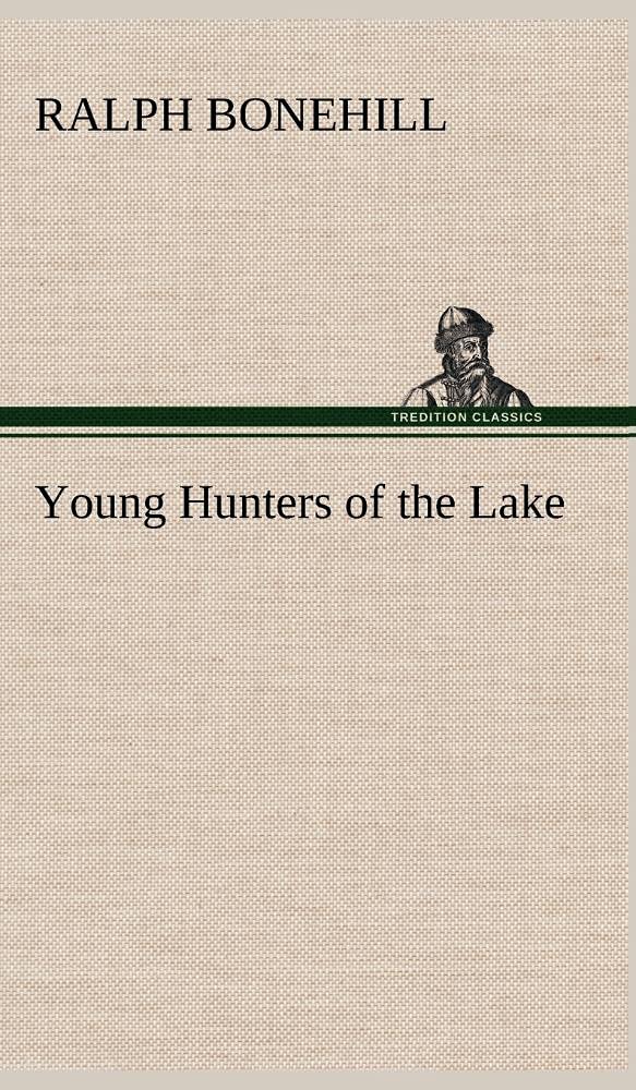 Young Hunters of the Lake,Used