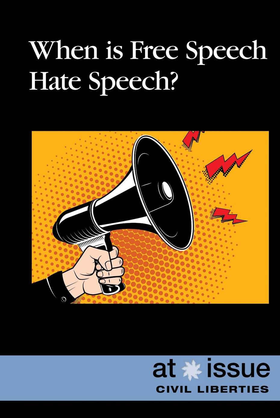 When Is Free Speech Hate Speech? (At Issue),Used