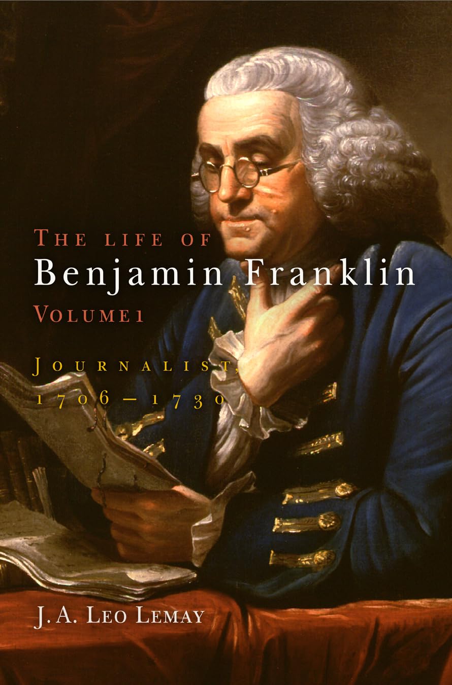 The Life Of Benjamin Franklin, Volume 1: Journalist, 176173,Used