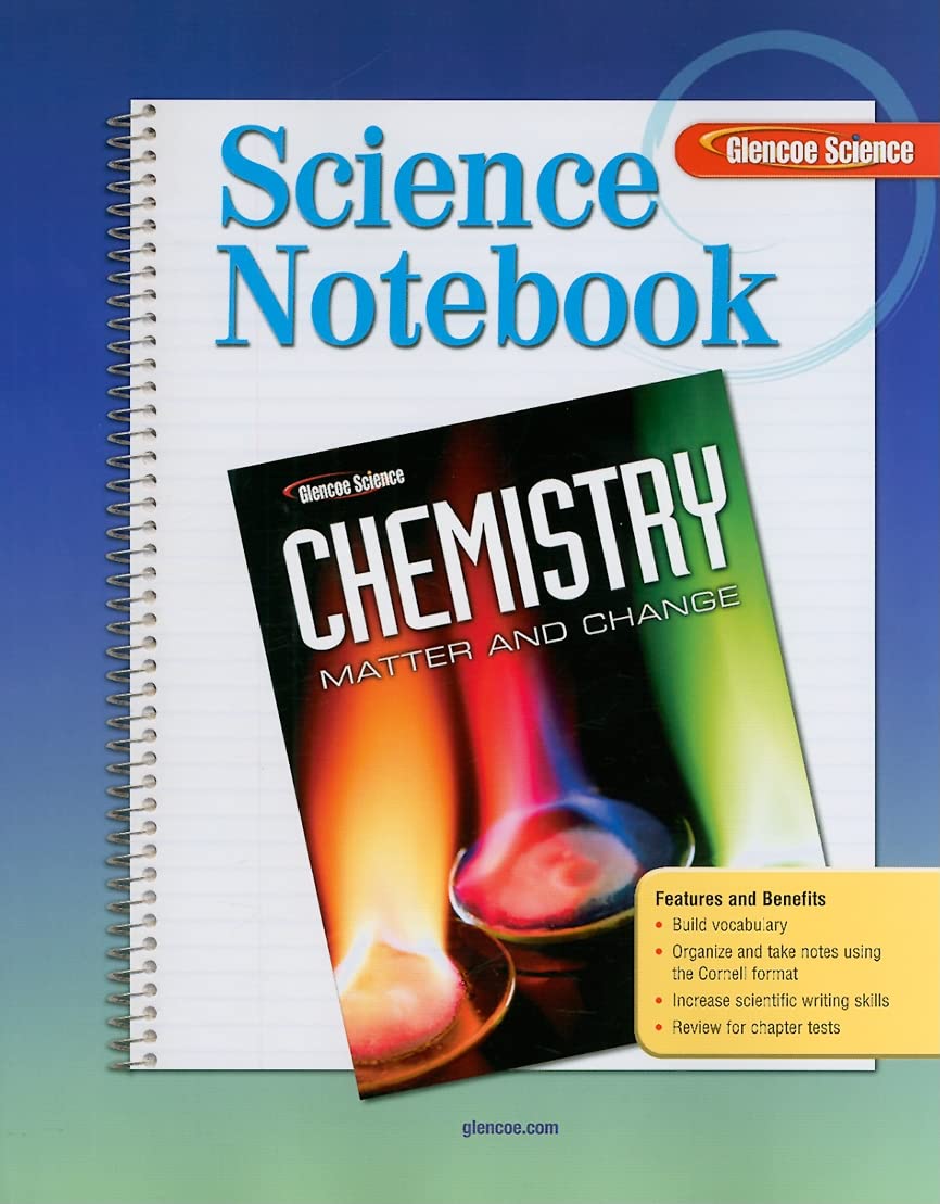 Chemistry: Matter & Change, Science Notebook, Student Edition (GLENCOE CHEMISTRY),Used