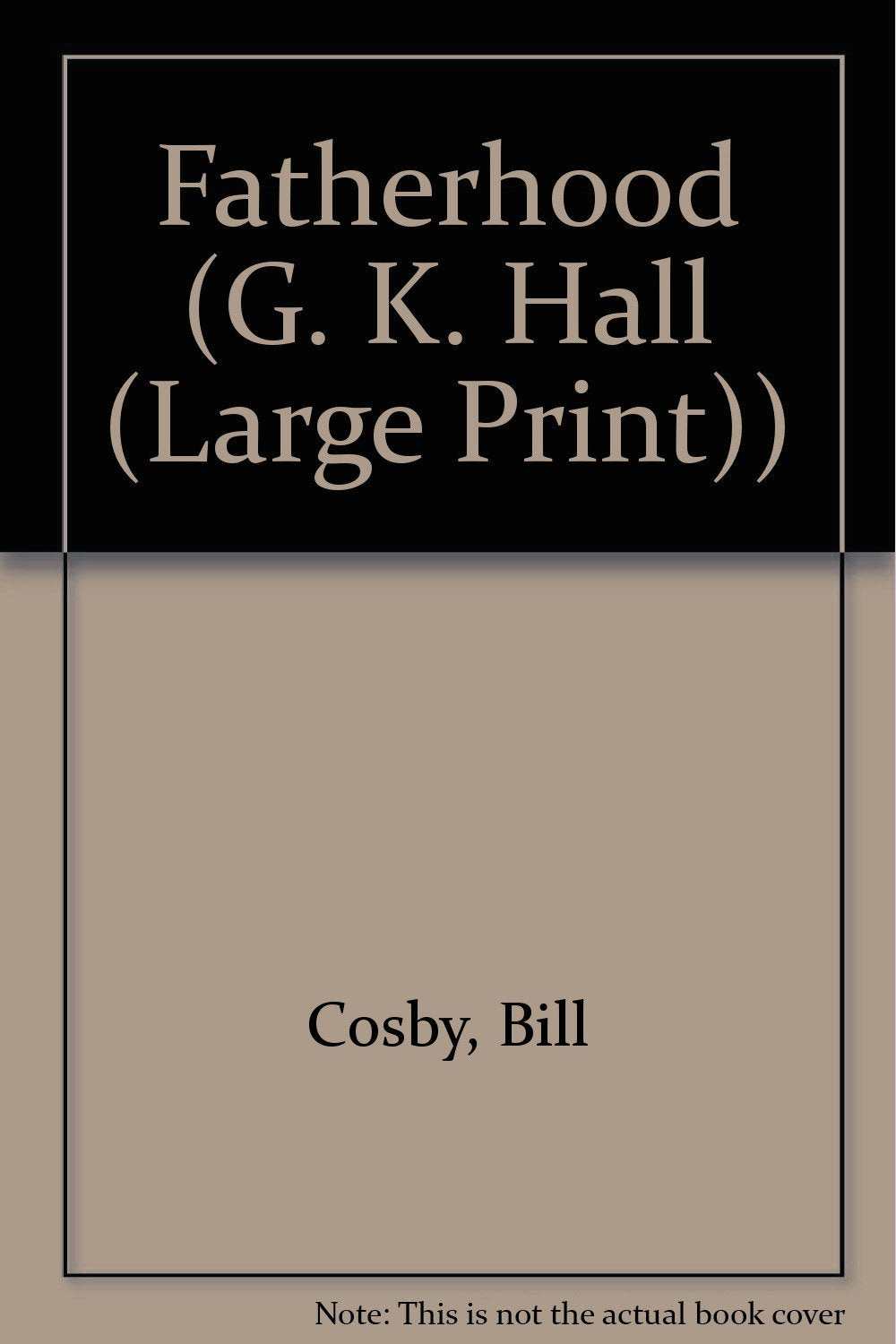 Fatherhood (G.K. Hall Large Print Book Series),Used