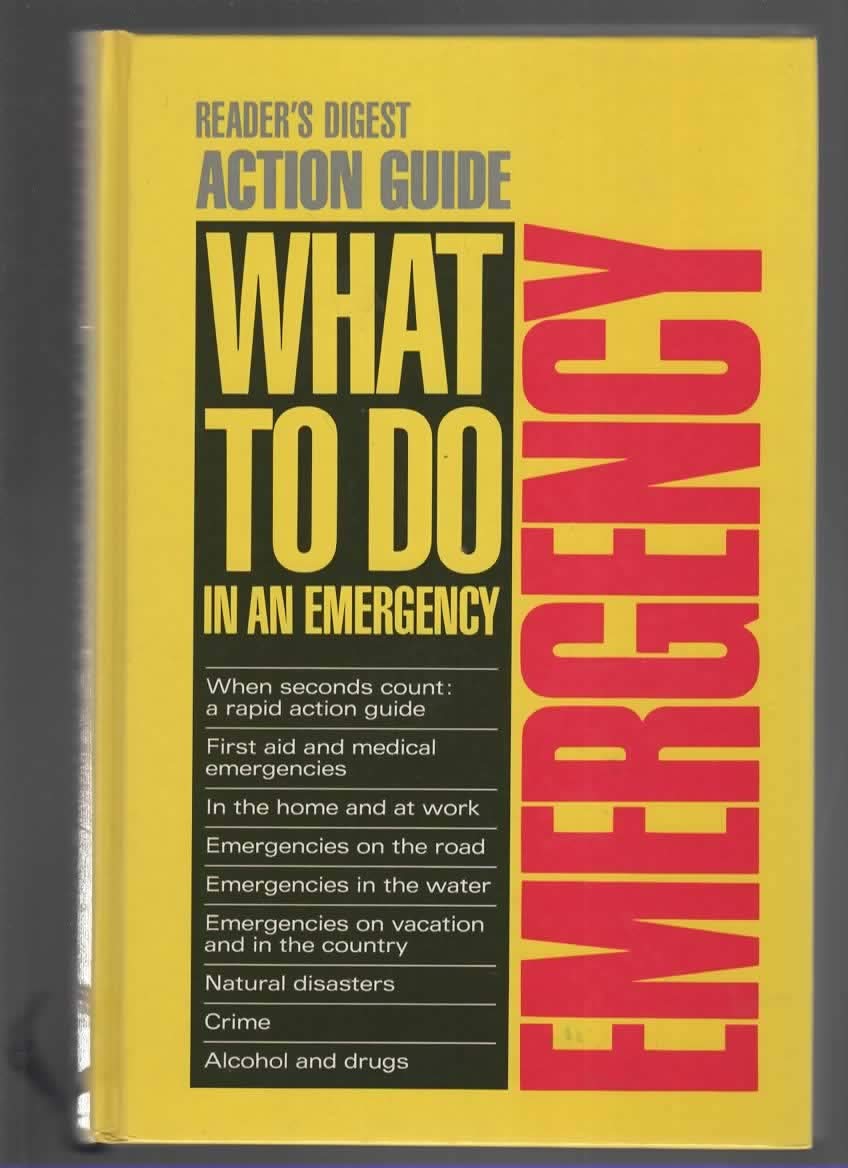 Emergency: Reader's Digest Action Guide : What to Do in an Emergency,Used