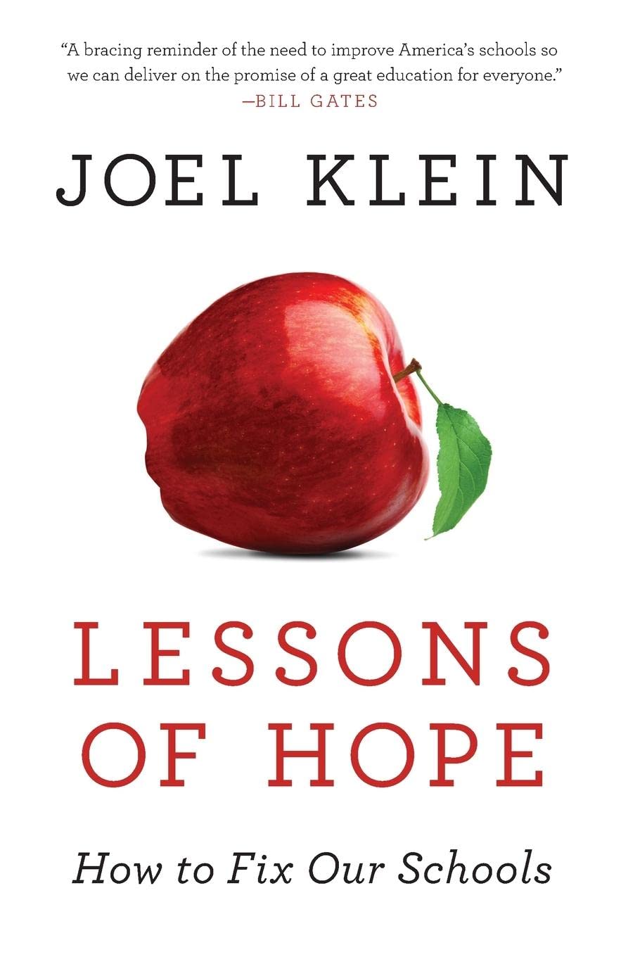 Lessons of Hope: How to Fix Our Schools,Used