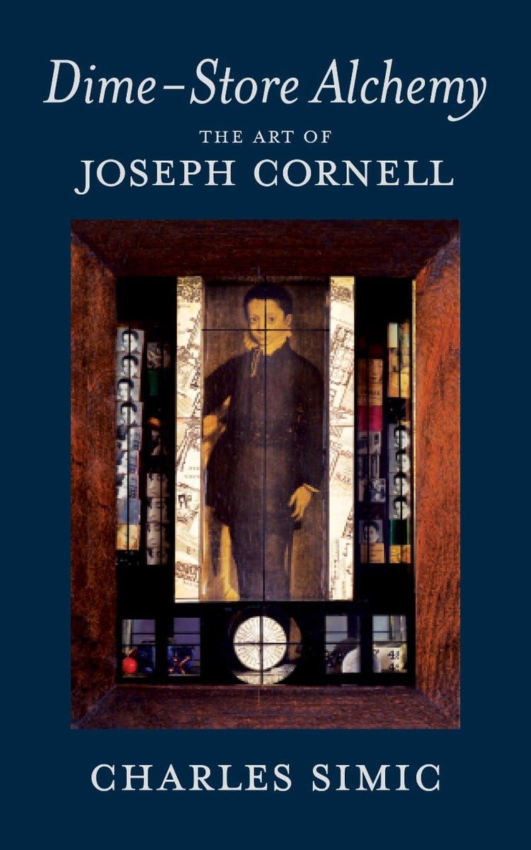 DimeStore Alchemy: The Art of Joseph Cornell (New York Review Books Classics),New