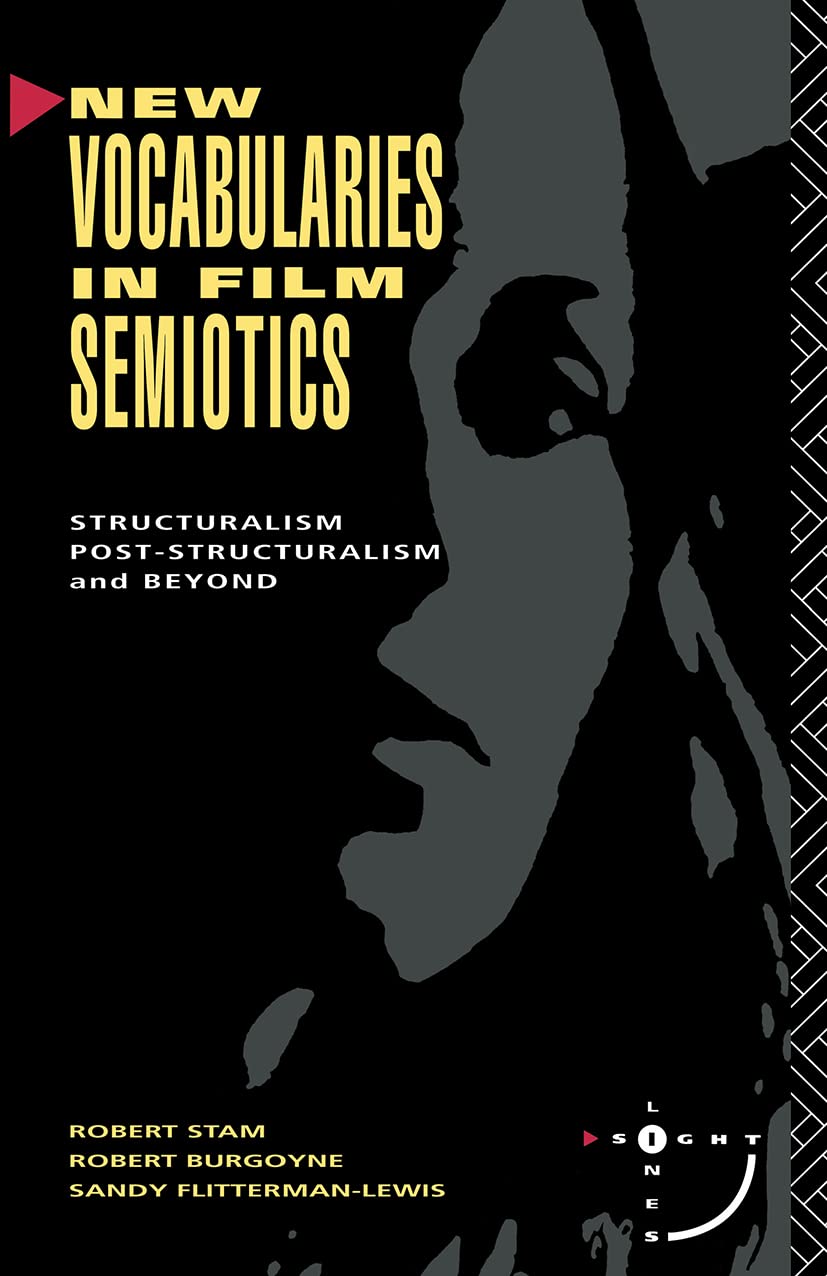 New Vocabularies in Film Semiotics (Sightlines (Paperback)),New