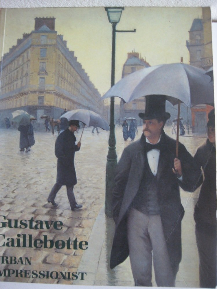 Gustave Caillebotte, Urban Impressionist