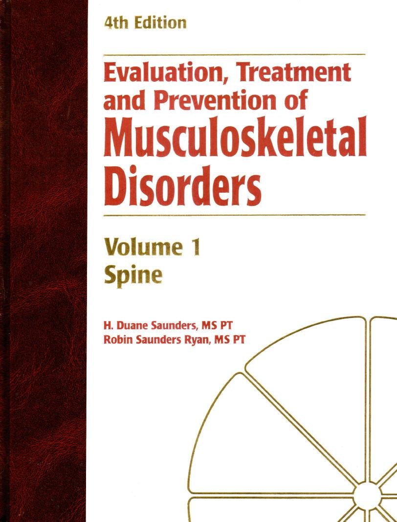 Evaluation Treatment & Prevention of Musculoskeletal Disorders (Volume 1  The Spine),Used