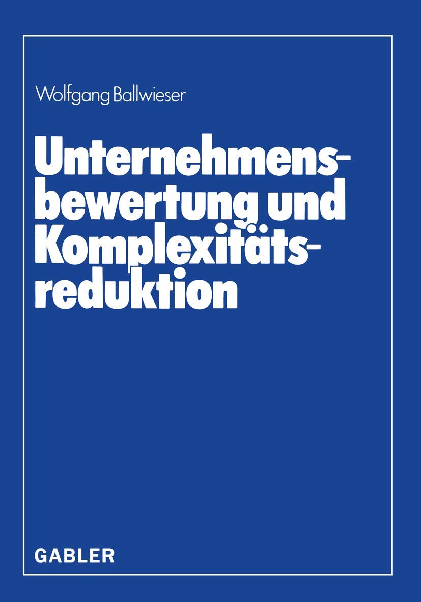 Unternehmensbewertung Und Komplexittsreduktion (German Edition),Used