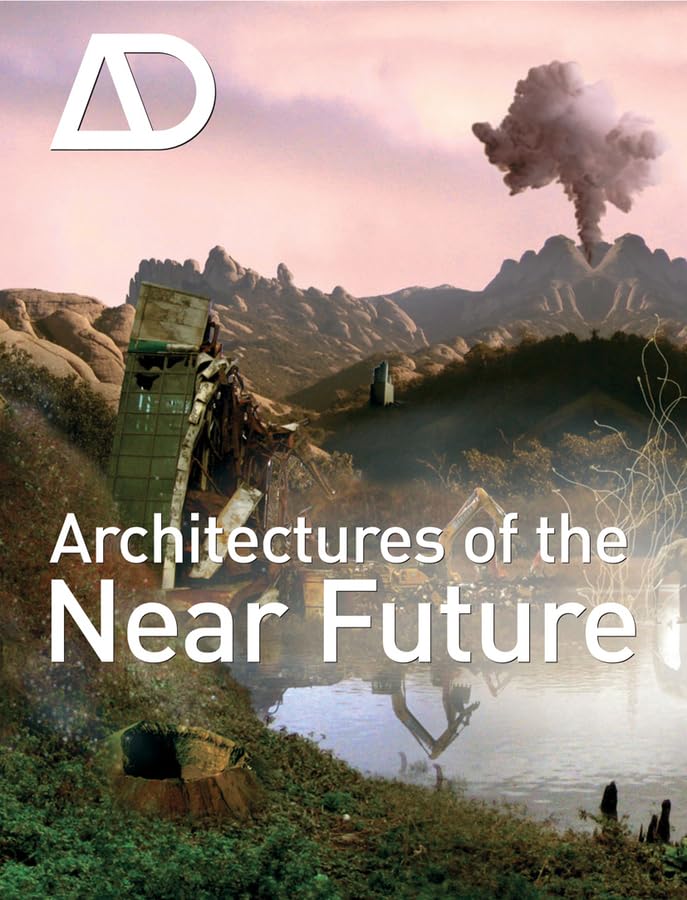 Architectures Of The Near Future,Used
