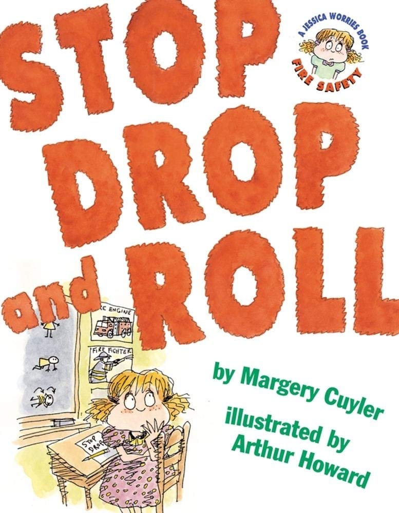 Stop Drop And Roll (A Book About Fire Safety),New