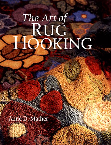 The Art Of Rug Hooking,Used