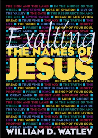 Exalting the Names of Jesus,Used