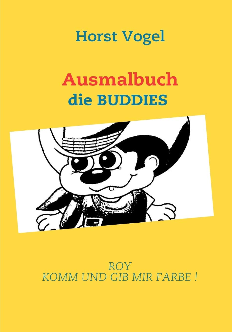 Ausmalbuch: die Buddies (German Edition),Used