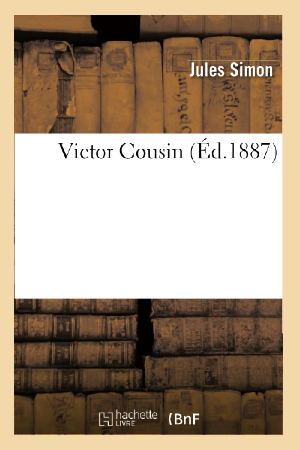 Victor Cousin (d.1887) (Litterature) (French Edition),Used