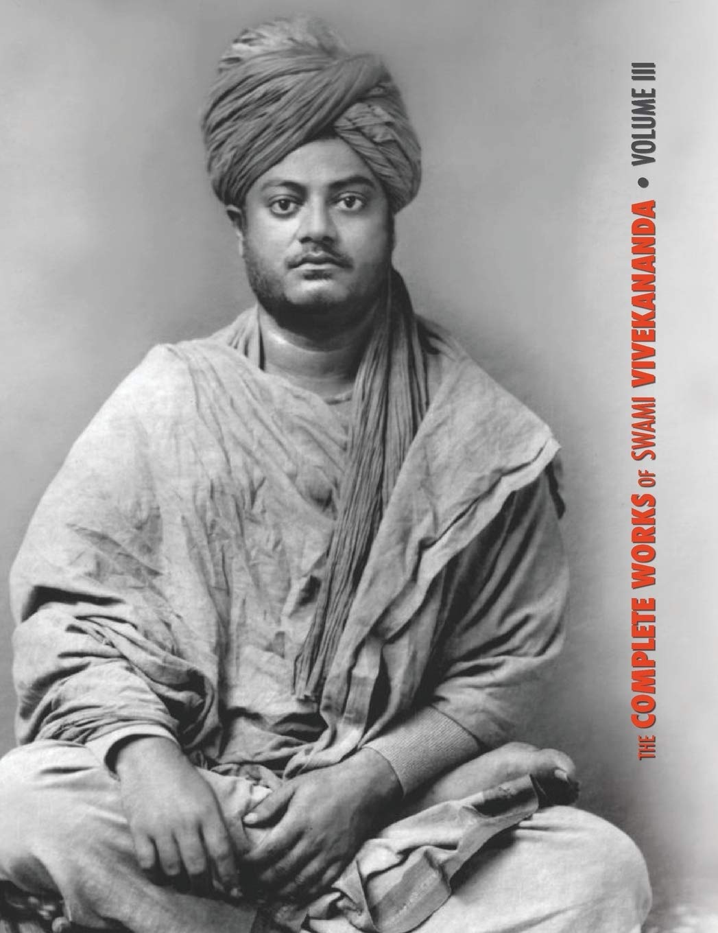 The Complete Works of Swami Vivekananda, Volume 3: Lectures and Discourses, BhaktiYoga, ParaBhakti or Supreme Devotion, Lectur,Used