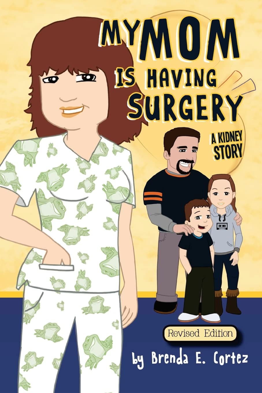 My Mom is Having Surgery: A Kidney Story,Used