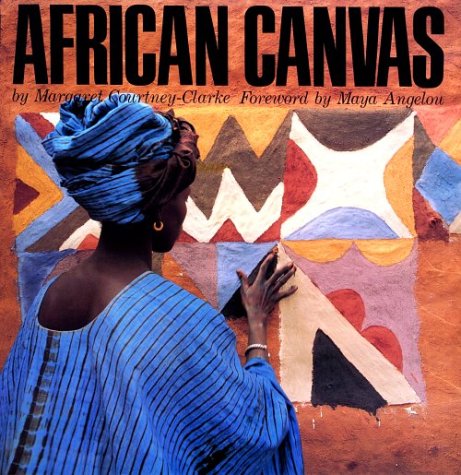 African Canvas: The Art of West African Women,New