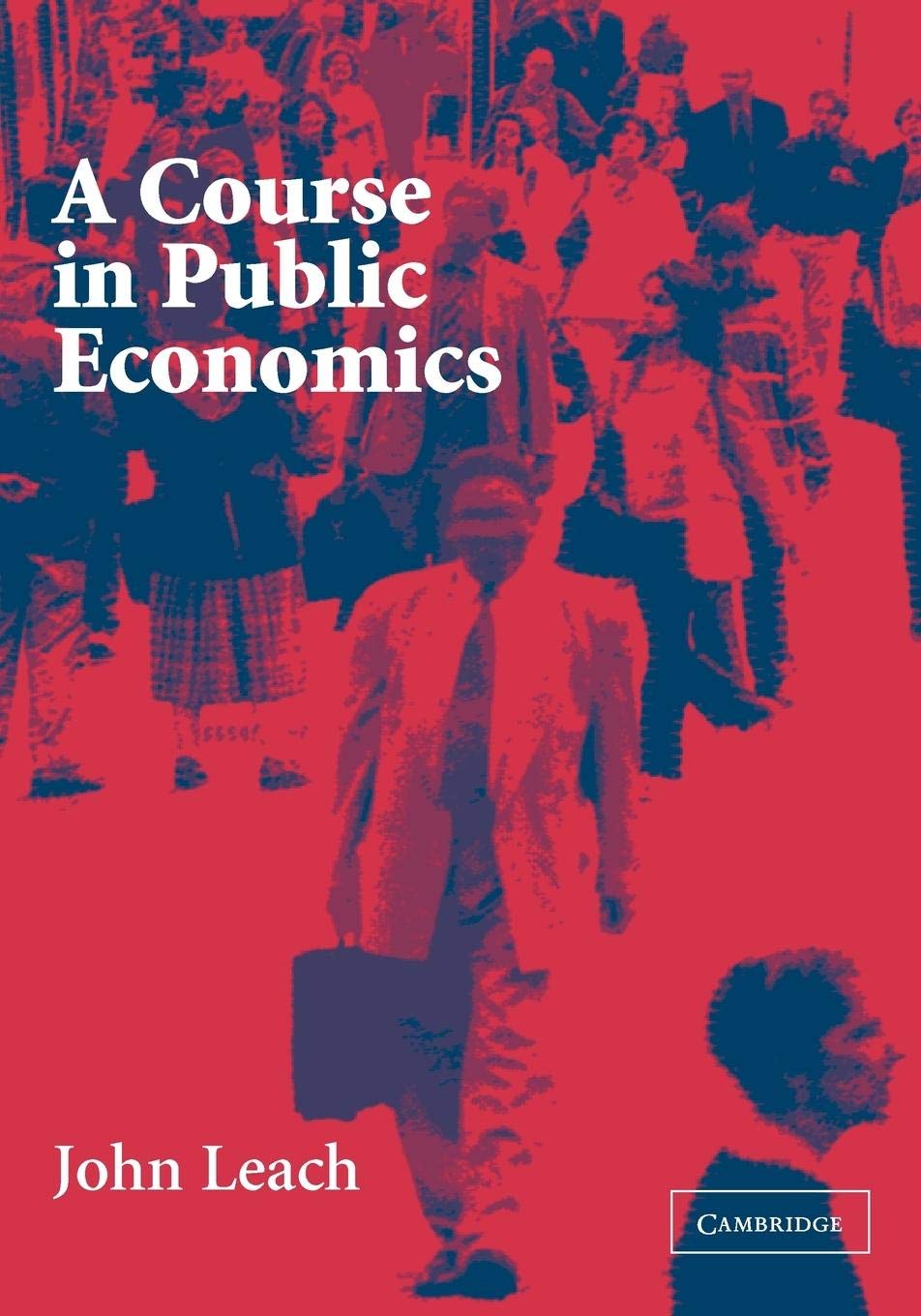 A Course in Public Economics,Used
