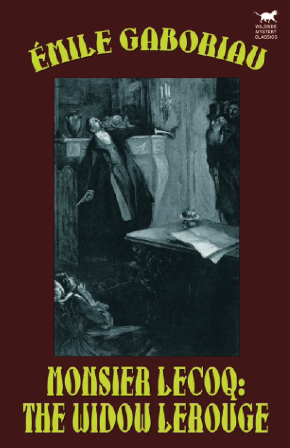 Monsieur Lecoq: The Widow Lerouge,Used