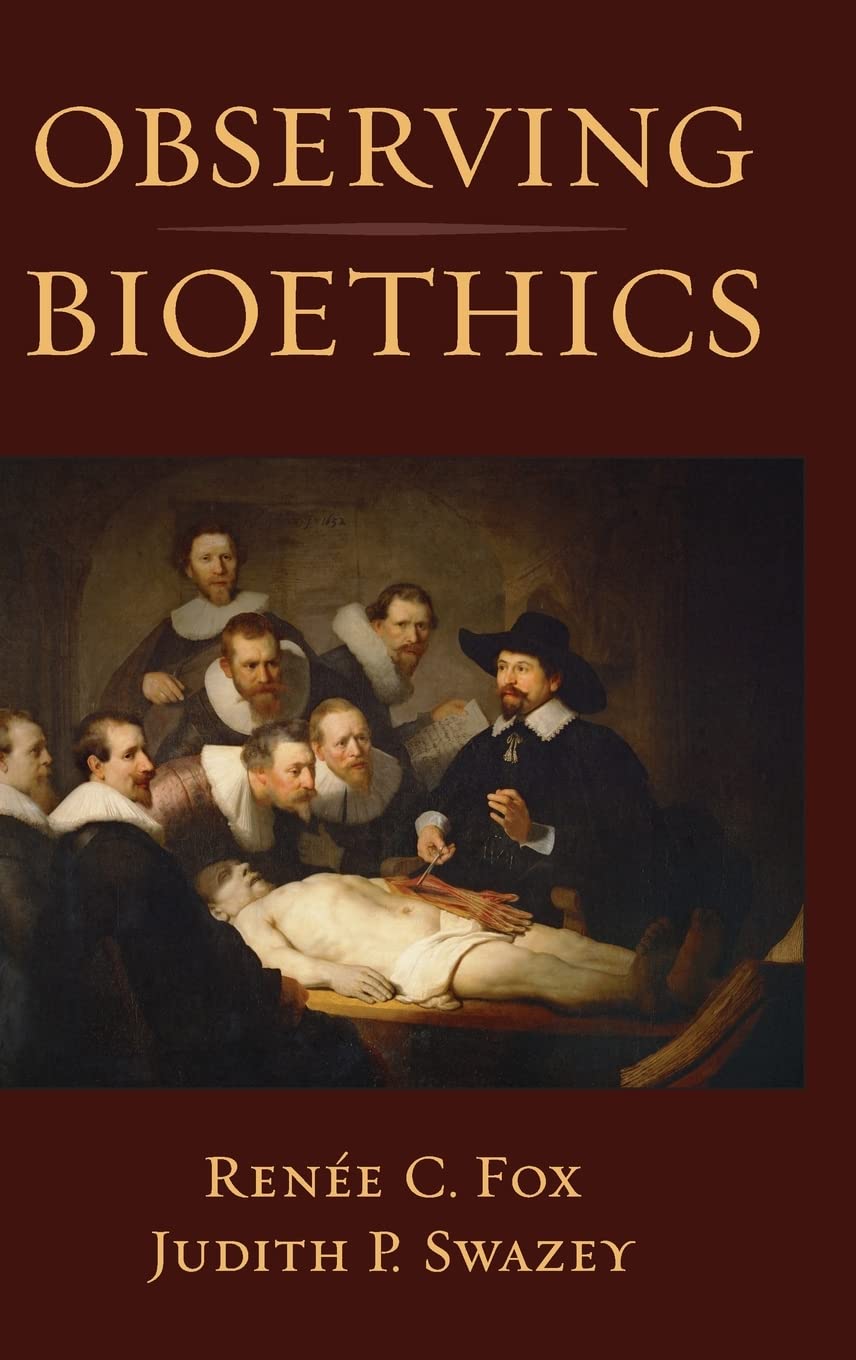Observing Bioethics,Used