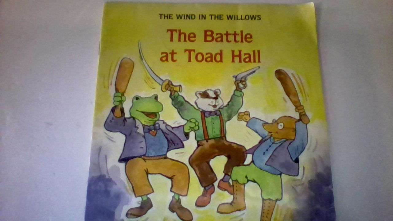 The Battle at Toad Hill (Kenneth Grahame's the Wind in the Willows),Used