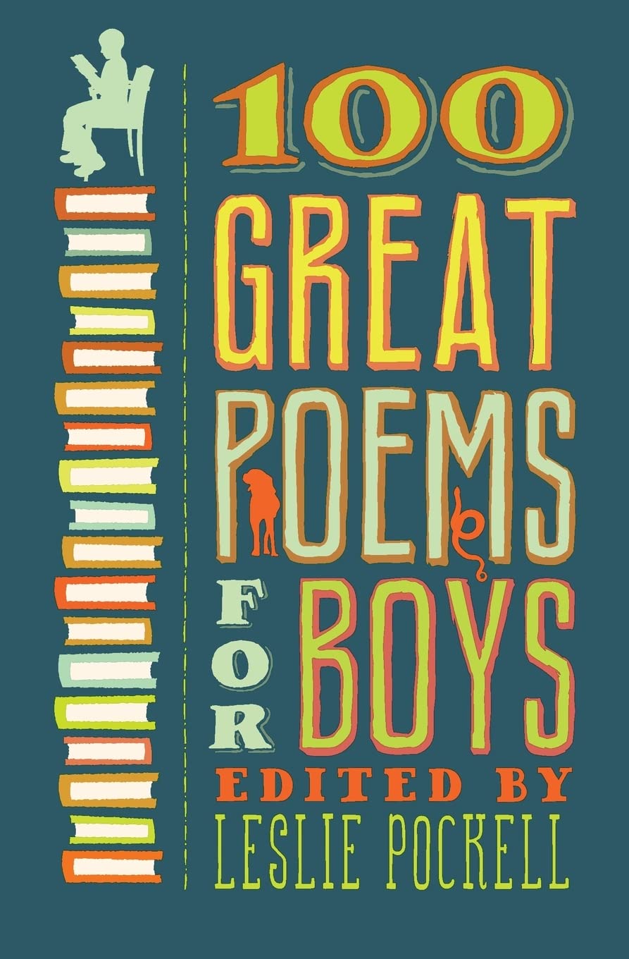100 Great Poems for Boys,New
